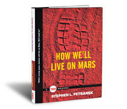 TED Book: How We'll Live on Mars