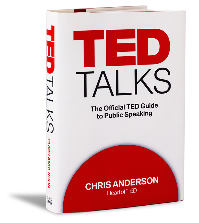 Introducing “TED Talks The Official TED Guide to Public Speaking