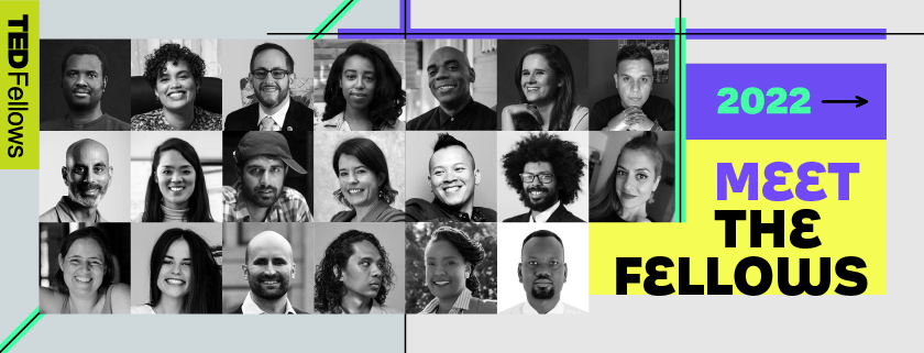 Meet the TED Fellows | TED Fellows Program | Participate | TED